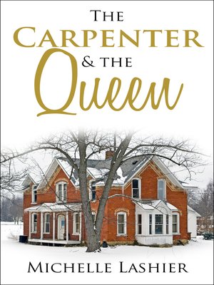 cover image of The Carpenter & the Queen